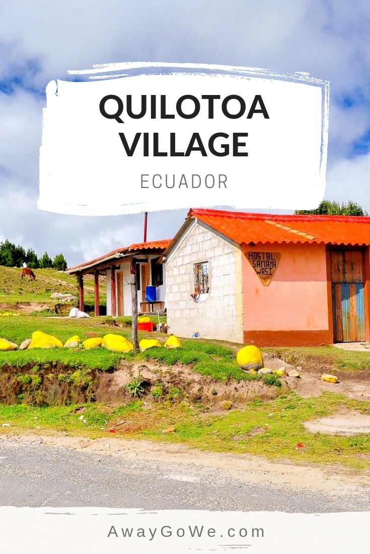Quilotoa Village Ecuador pin
