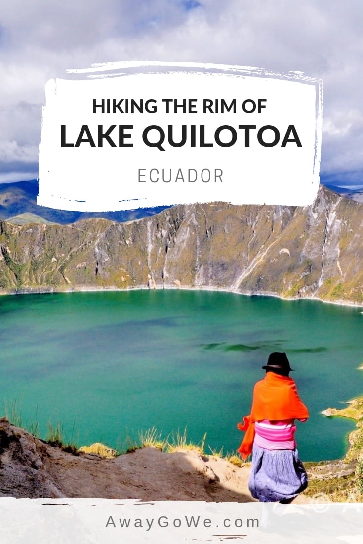 Quilotoa Crater Lake Ecuador Rim Hike pin