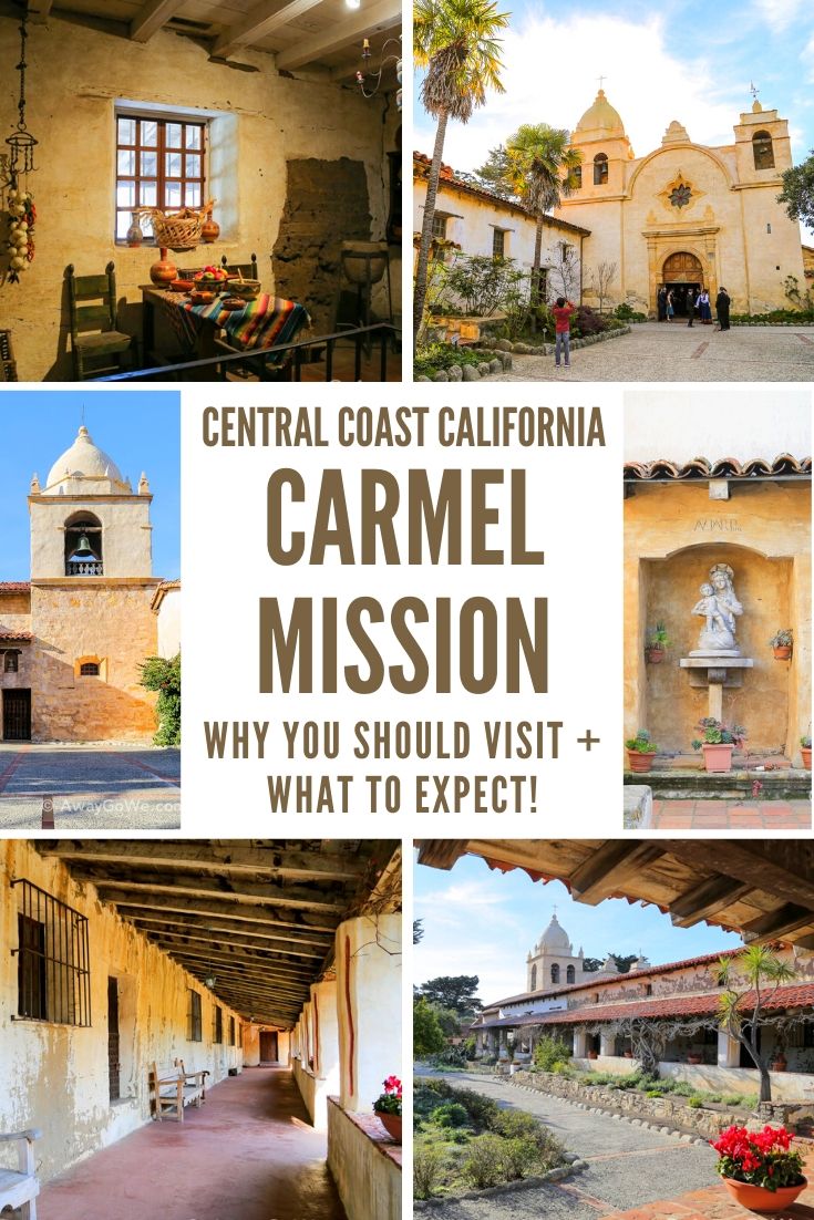 Carmel Mission California