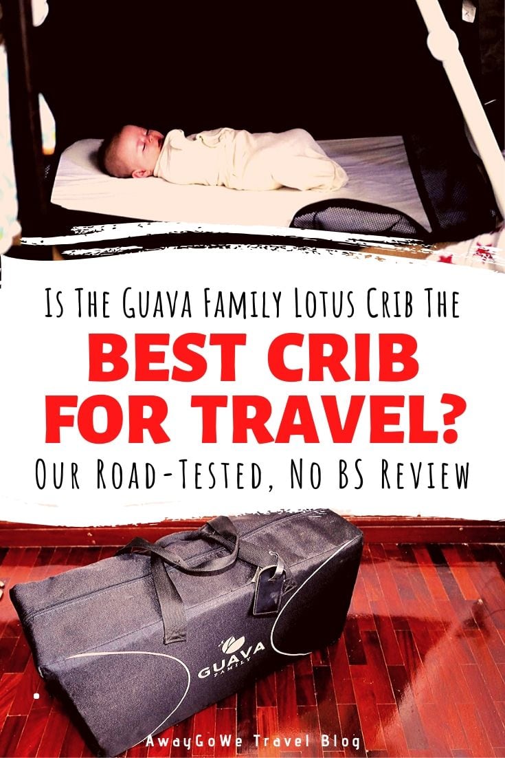 Guava Family Lotus Travel Crib Review