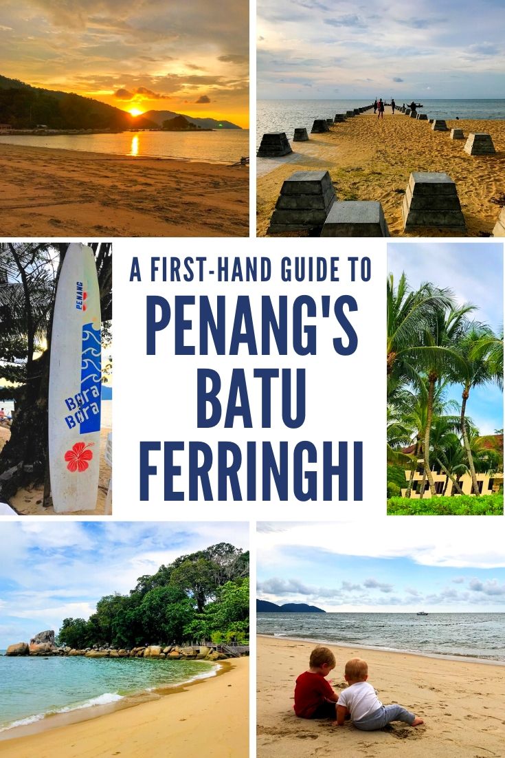 reasons to visit Batu Ferringhi Beach Penang Island Malaysia