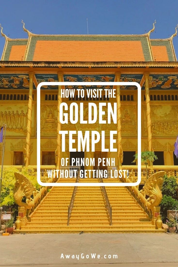 Golden Temple Phnom Penh