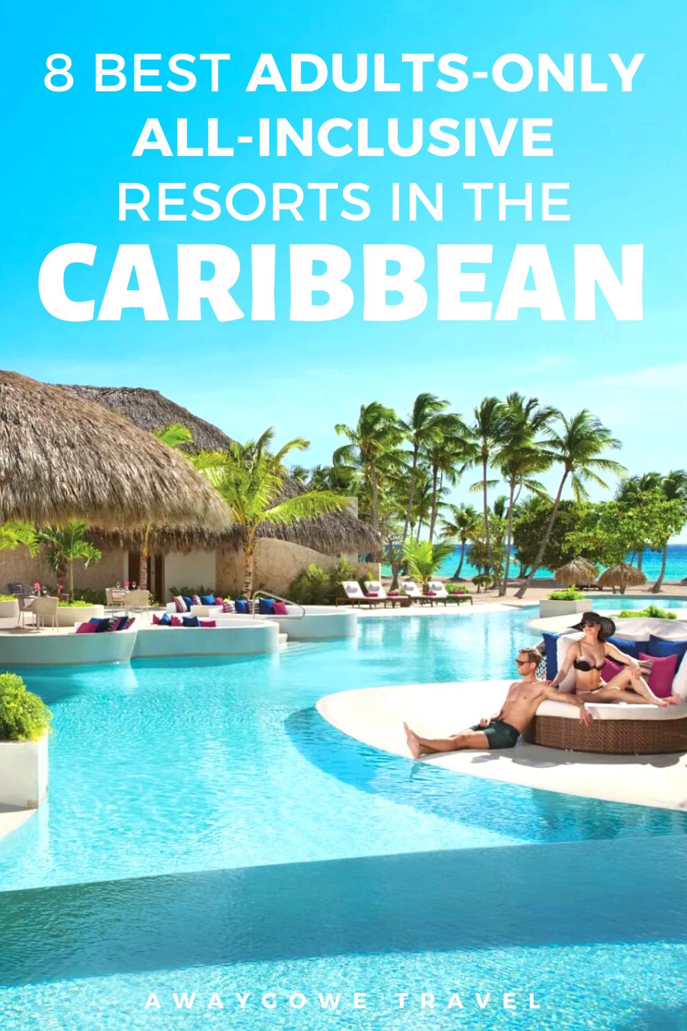 best adults-only all-inclusive Caribbean resorts