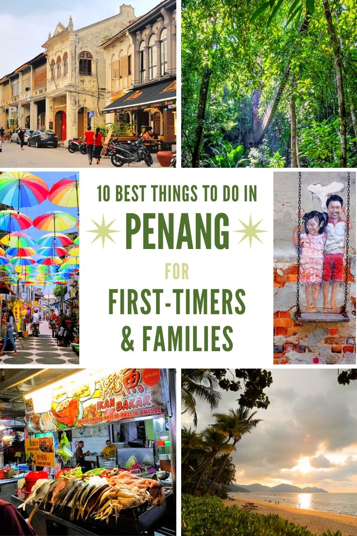 Best things to do in Penang