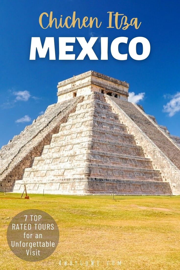 best Chichen Itza Tours