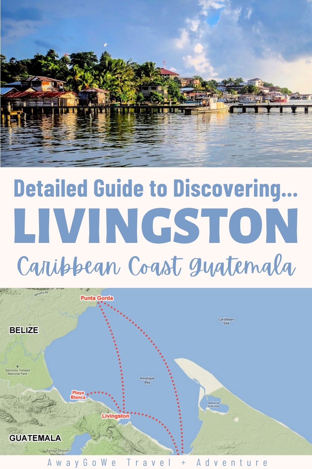 visit Livingston Guatemala