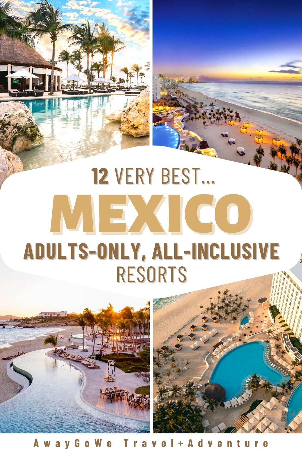 adults-only all-inclusive resorts in Mexico