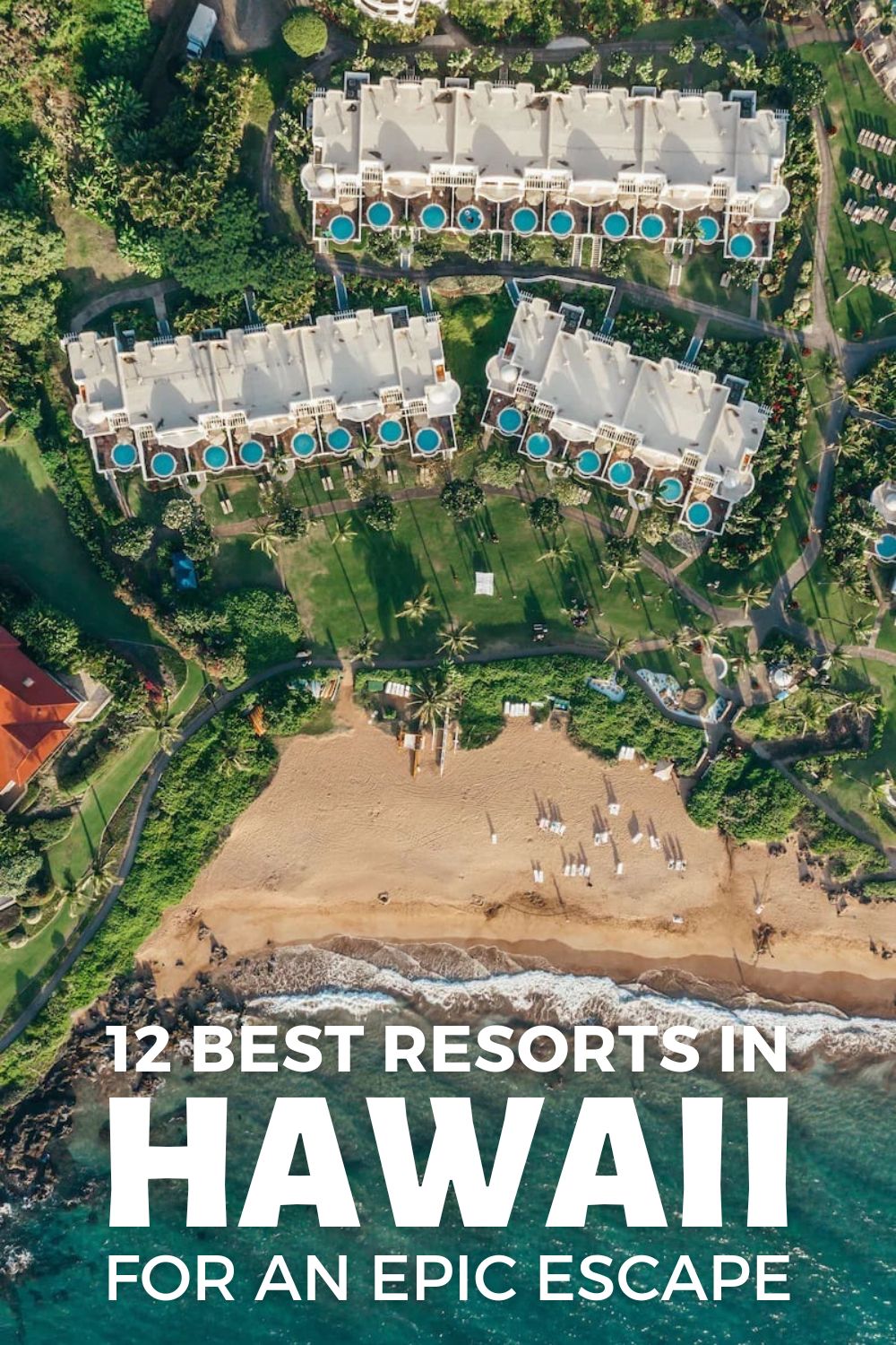 best Hawaii resorts and hotels