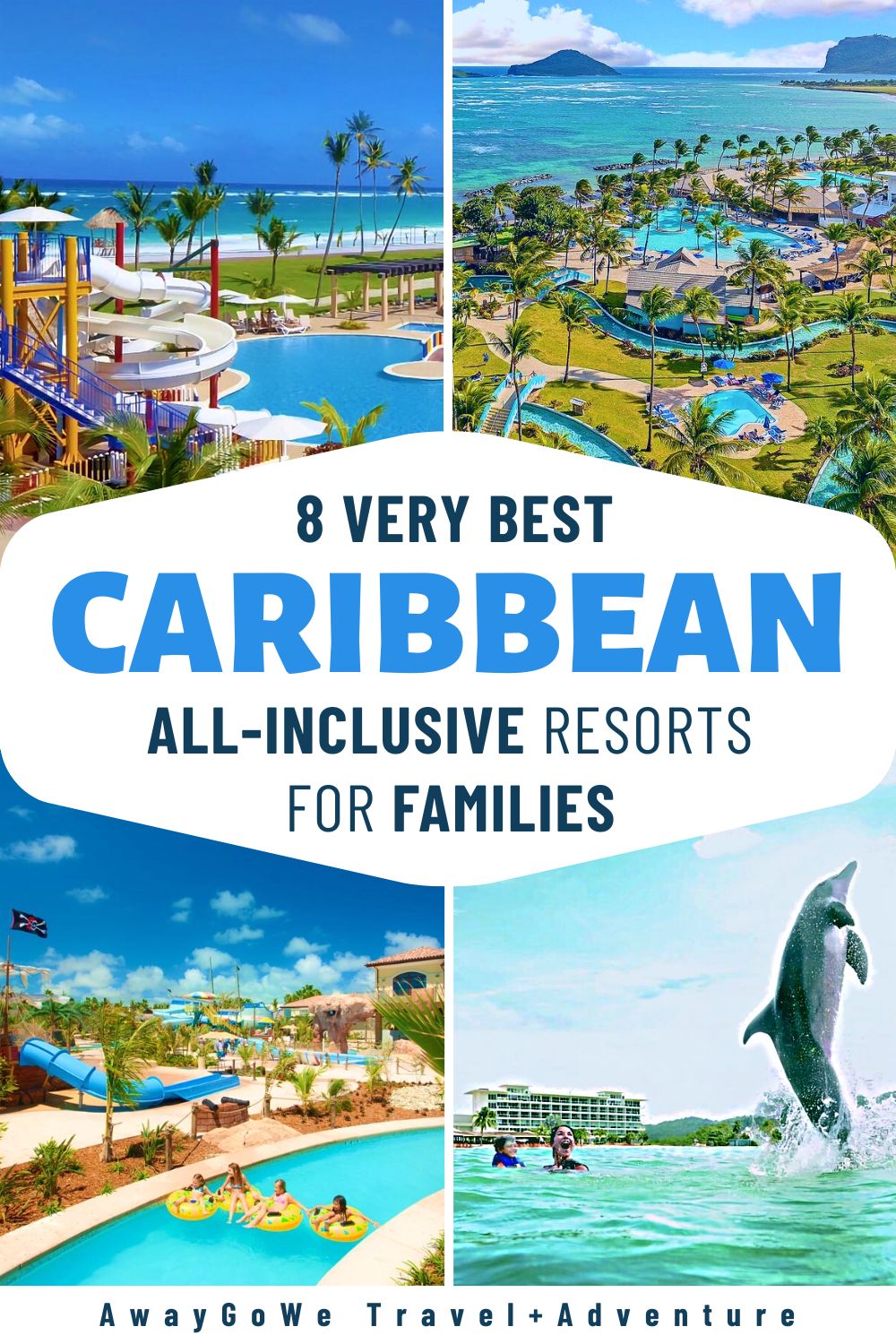 Caribbean all-inclusive family resorts