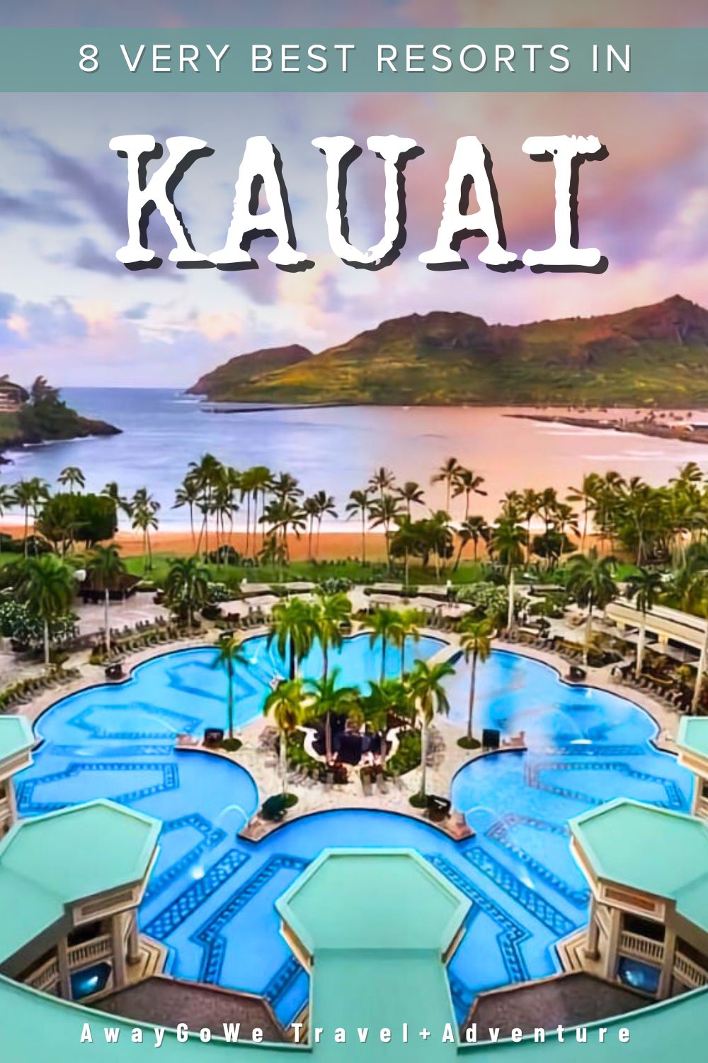 Kauai resorts